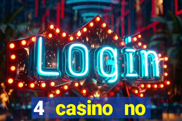 4 casino no deposit bonus