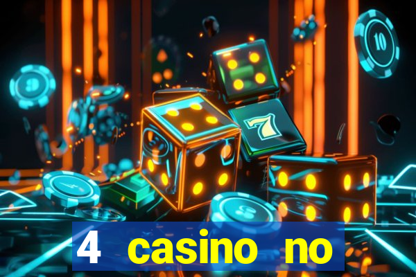 4 casino no deposit bonus