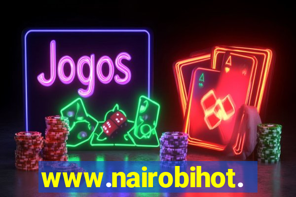 www.nairobihot.com