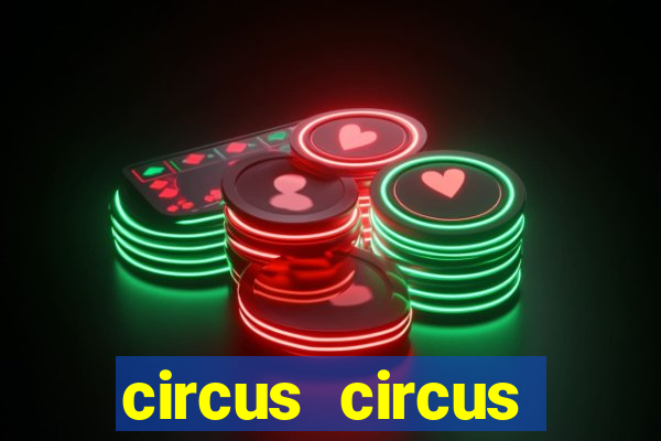 circus circus casino in las vegas