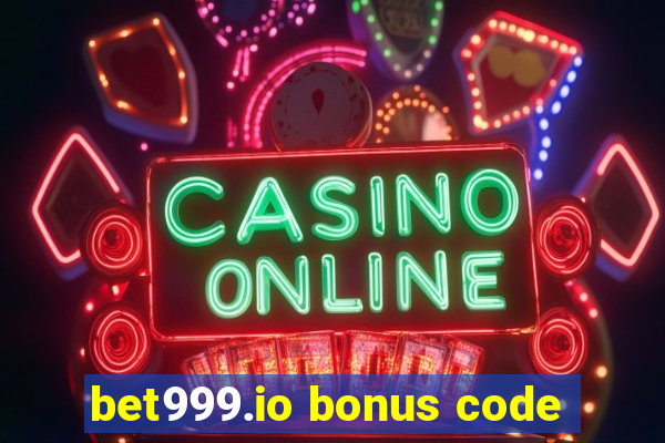 bet999.io bonus code