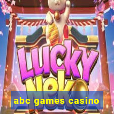 abc games casino