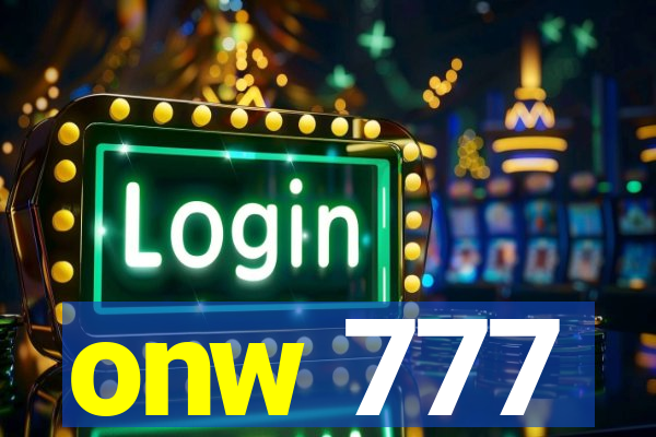 onw 777