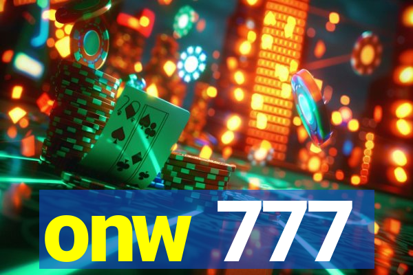 onw 777