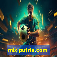 mix putria.com