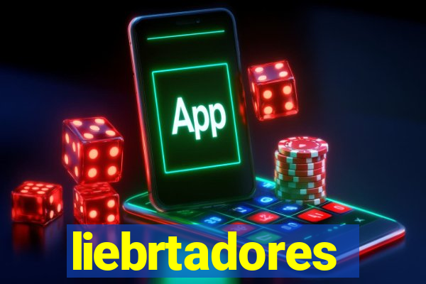 liebrtadores