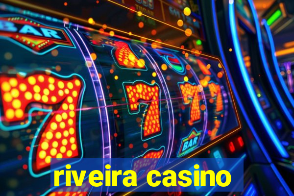 riveira casino