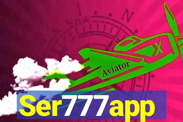 Ser777app