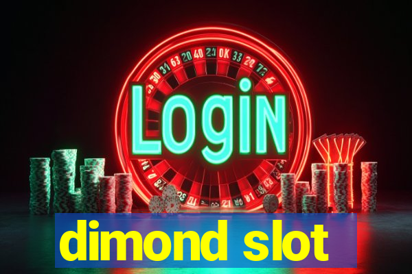 dimond slot