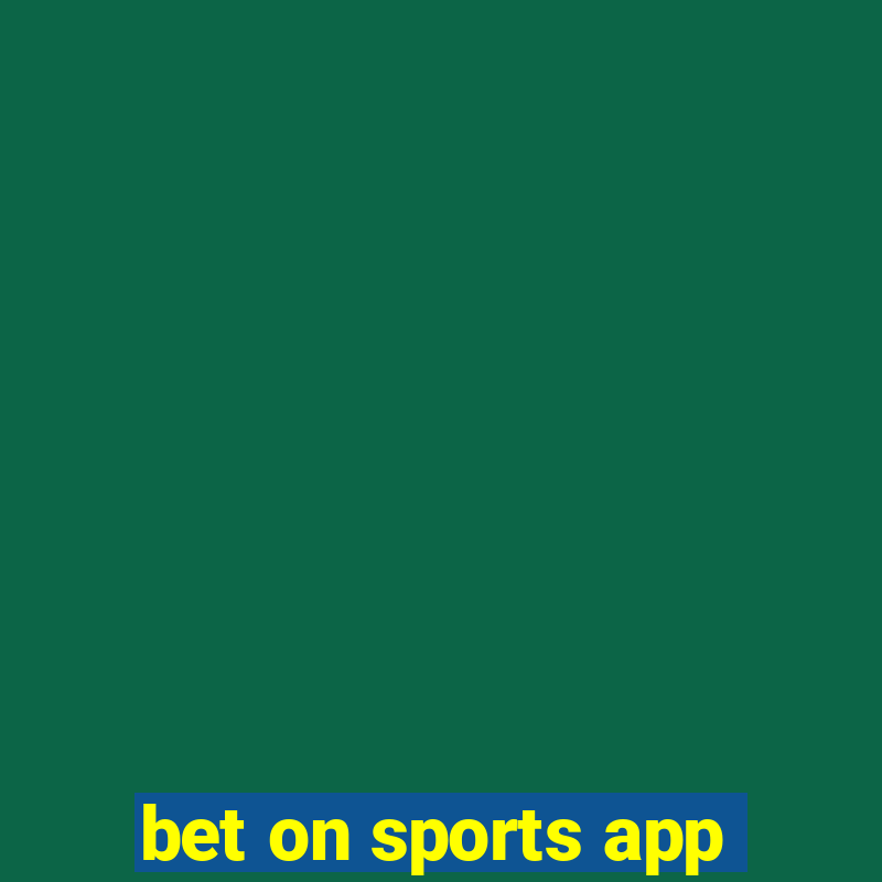 bet on sports app