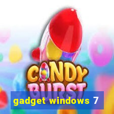 gadget windows 7