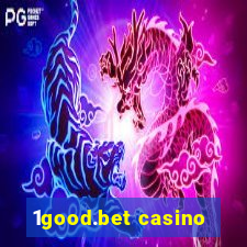 1good.bet casino