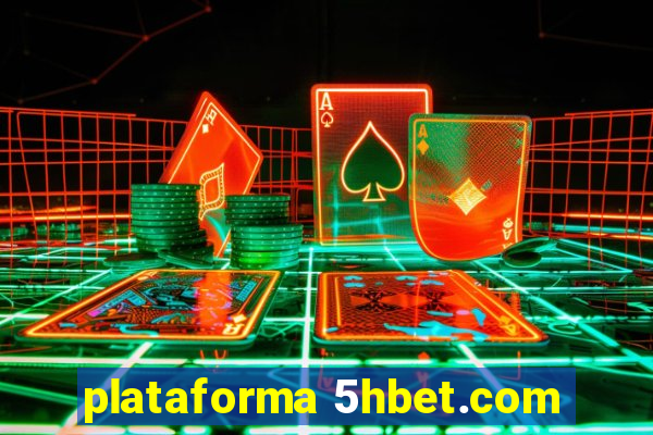 plataforma 5hbet.com