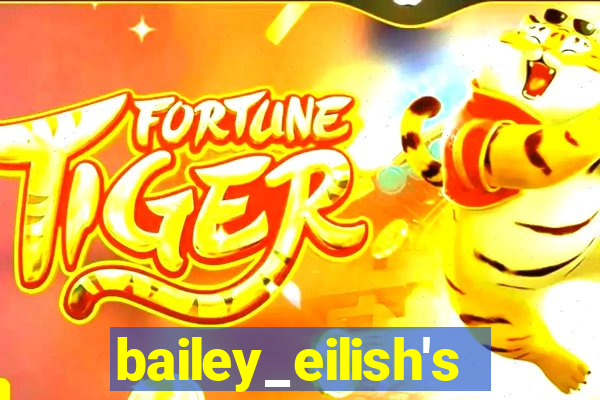 bailey_eilish's