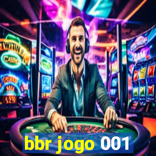 bbr jogo 001