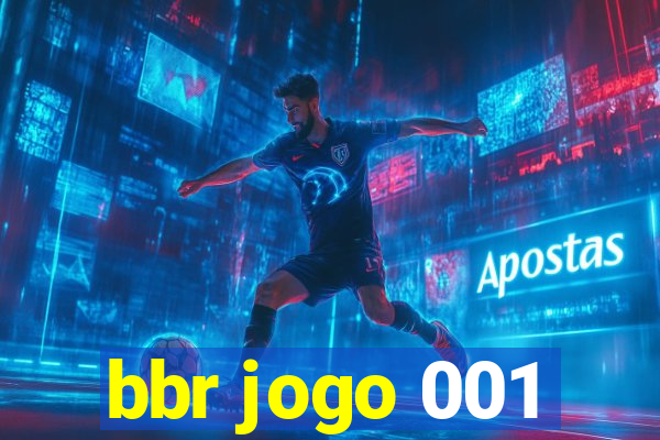 bbr jogo 001