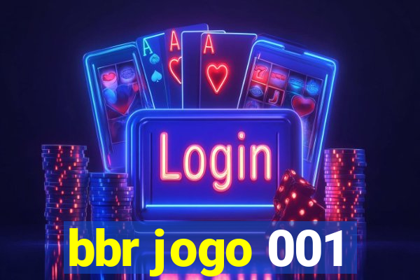 bbr jogo 001