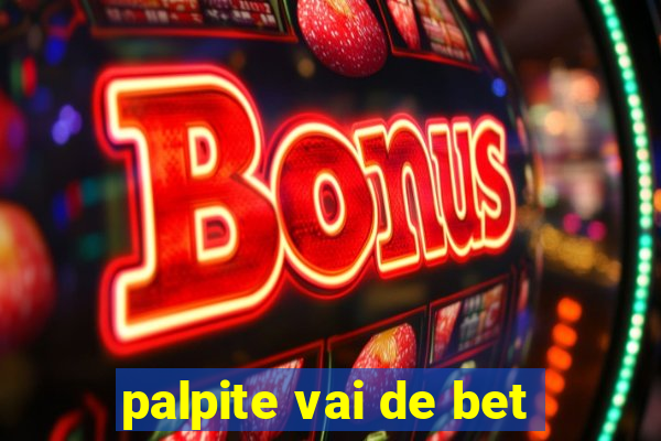 palpite vai de bet