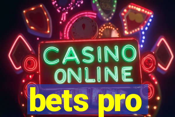 bets pro