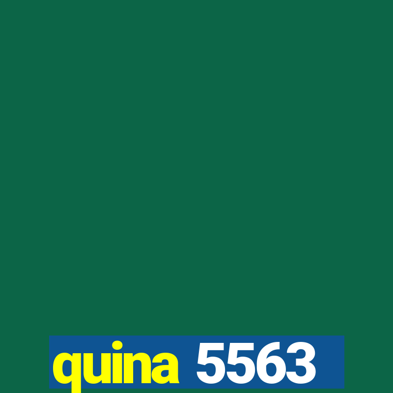 quina 5563