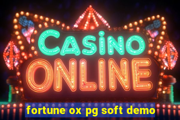 fortune ox pg soft demo