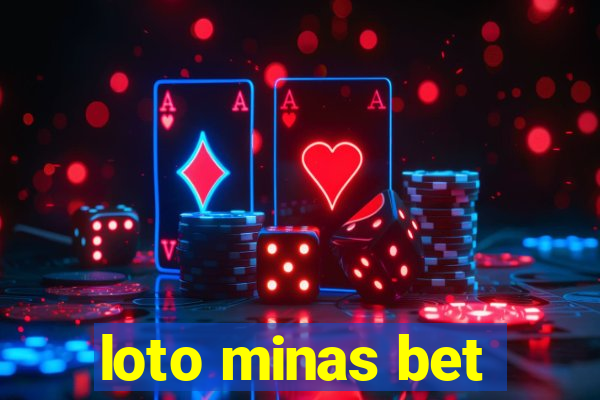 loto minas bet