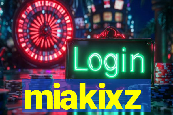 miakixz