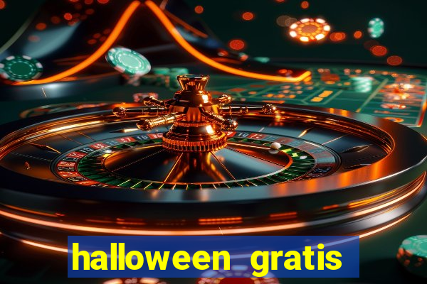 halloween gratis ca?a niquel