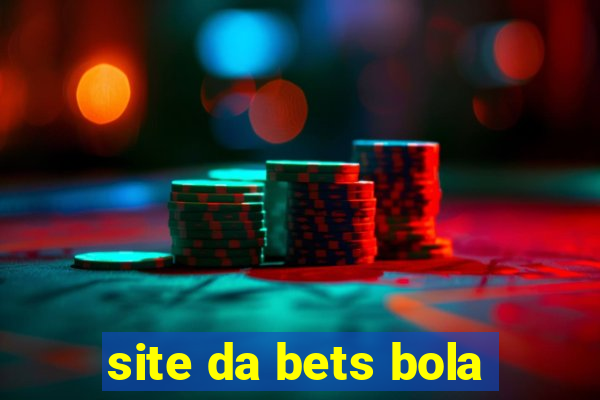 site da bets bola