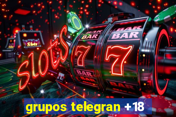 grupos telegran +18