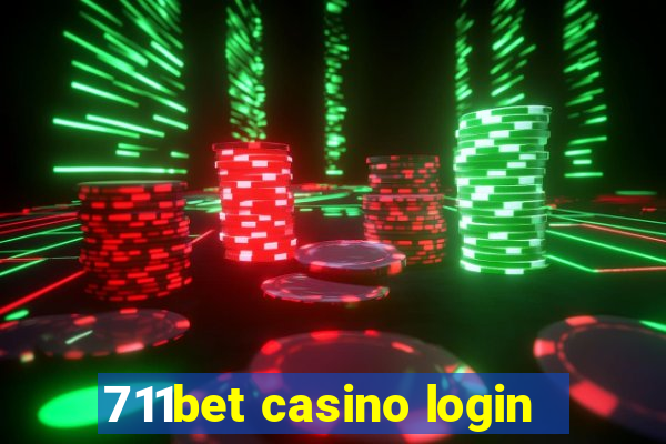 711bet casino login