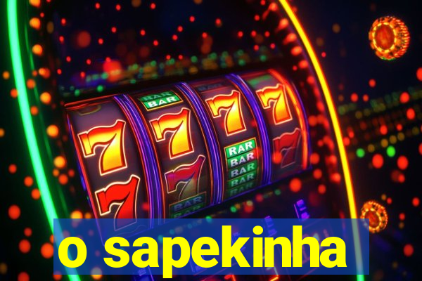 o sapekinha