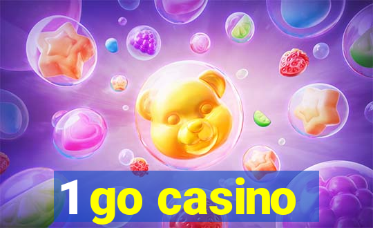 1 go casino