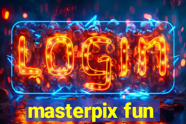 masterpix fun