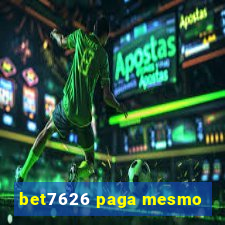 bet7626 paga mesmo