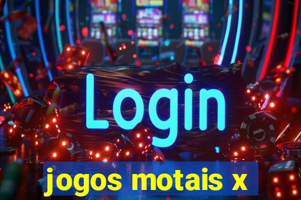 jogos motais x