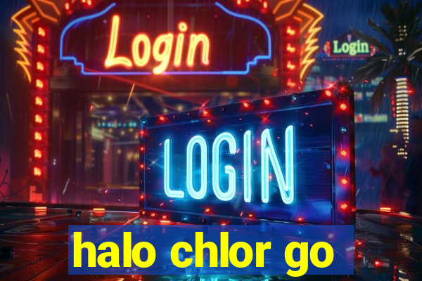 halo chlor go