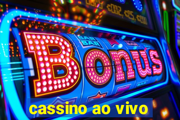 cassino ao vivo