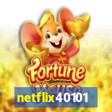 netflix40101