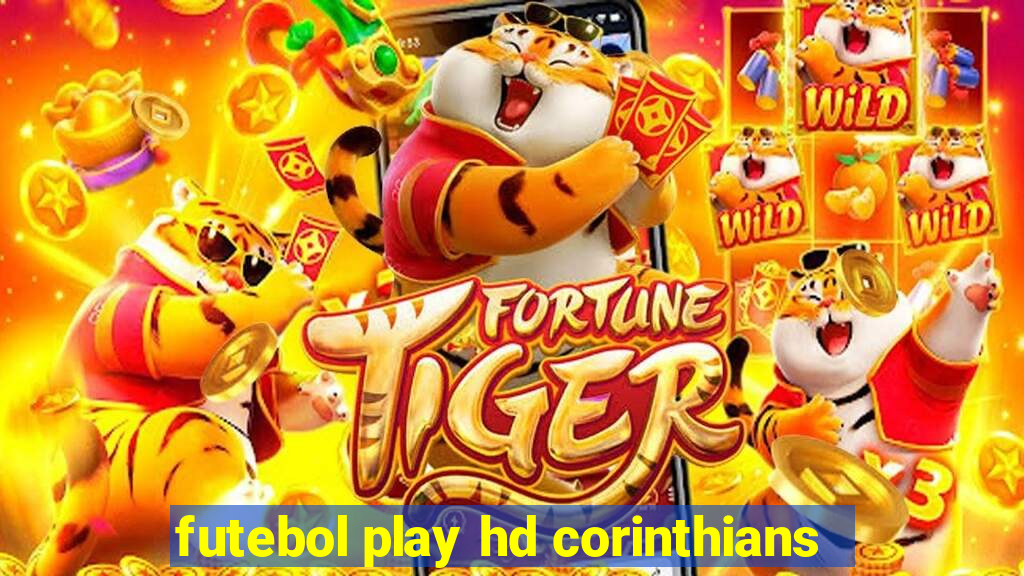 futebol play hd corinthians