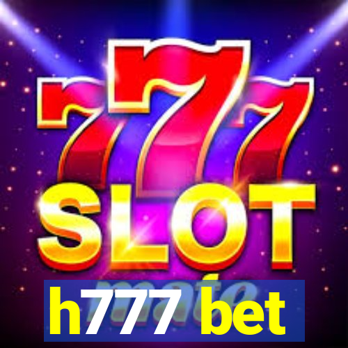 h777 bet