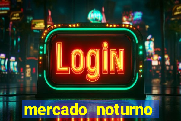 mercado noturno stardew valley