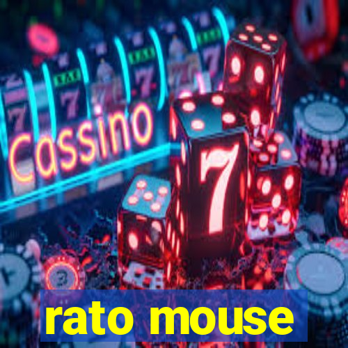 rato mouse