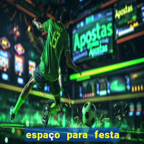 espaço para festa porto alegre