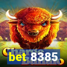 bet 8385