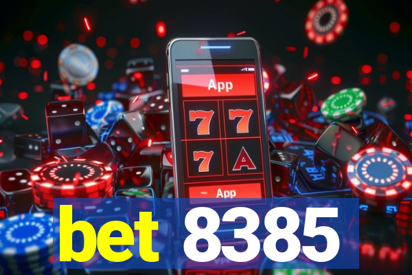 bet 8385