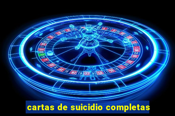 cartas de suicidio completas