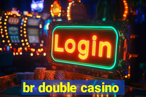 br double casino