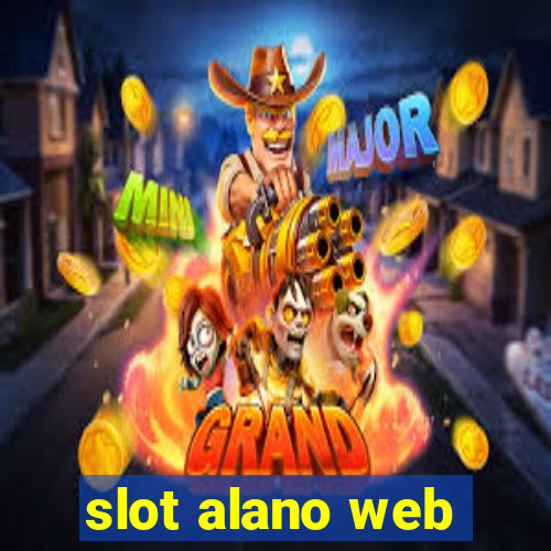 slot alano web