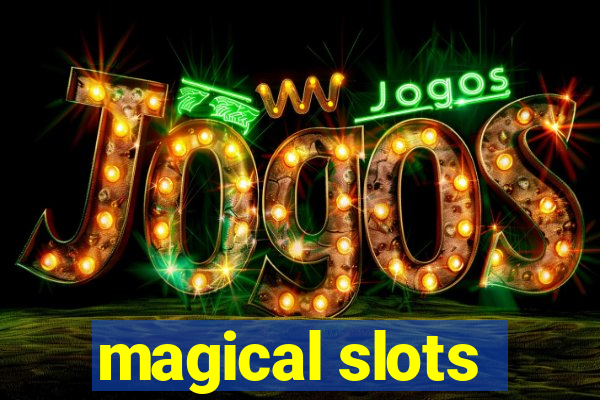 magical slots